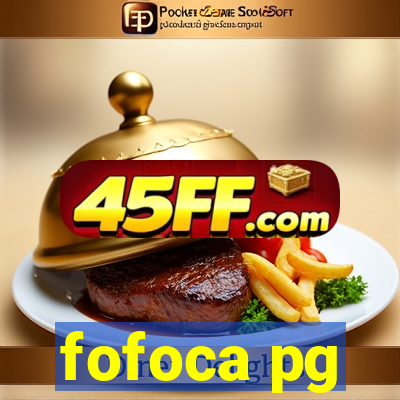 fofoca pg